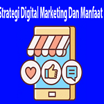 Membuat Strategi Digital Marketing